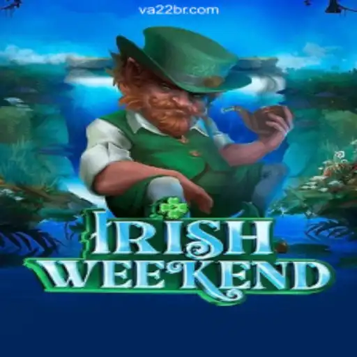 Unveiling IrishWeekend: Dive into the Thrilling World of VA22.COM Cassino❤️ Exploda nas Mesas!