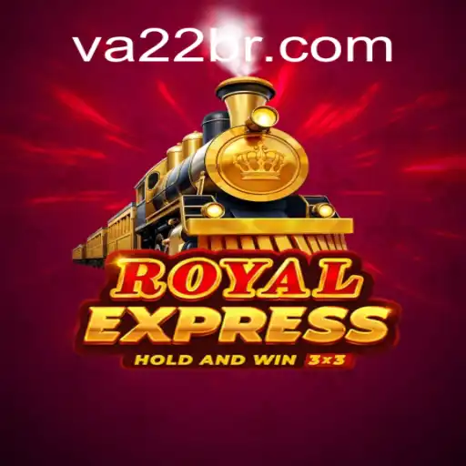 The Fascinating World of Royalexpress: VA22.COM Cassino❤️ Exploda nas Mesas!