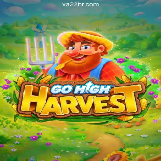 An In-Depth Look at GoHighHarvest in the Era of VA22.COM Cassino